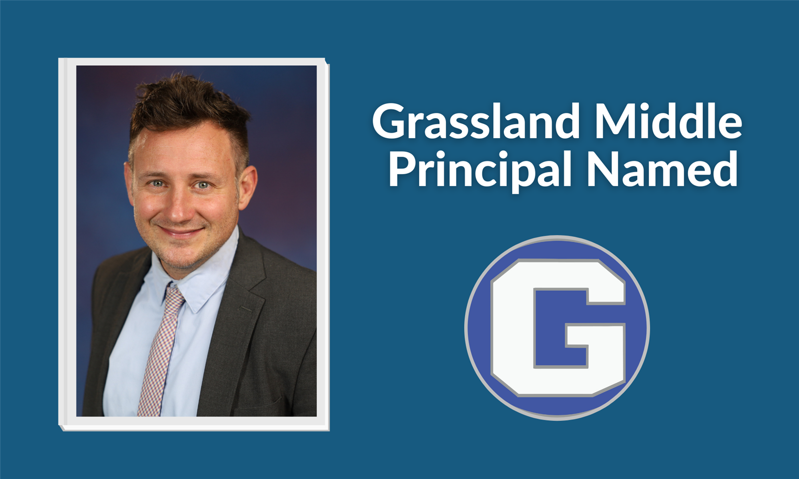 Grassland Middle Principal Named